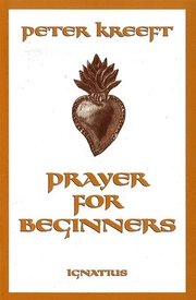 Prayer for Beginners (h�ftad)