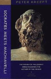 Socrates Meets Machiavelli (h�ftad)