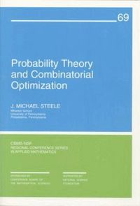 Probability Theory and Combinatorial Optimization (inbunden)