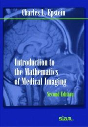 Introduction to the Mathematics of Medical Imaging (h�ftad)