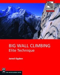 Big Wall Climbing (h�ftad)