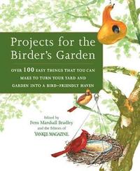 Projects For The Birder's Garden (h�ftad)