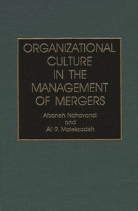Organizational Culture in the Management of Mergers