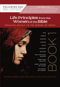 Life Principles From The Women Of The Bible