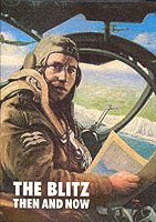 Blitz Then And Now (inbunden)