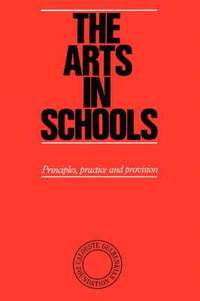 The Arts in Schools (h�ftad)