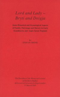 Lord and Lady - Bryti and Deigja (inbunden)