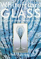 Whitefriars Glass (h�ftad)