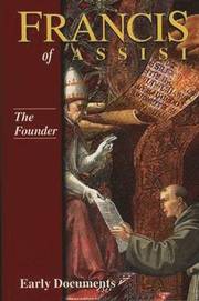 Founder, The: Francis of Assisi - Early Documents (inbunden)