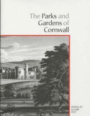 The Parks and Gardens of Cornwall