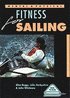 Mental and Physical Fitness for Sailing