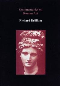 Commentaries on Roman Art (h�ftad)