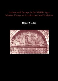 Ireland and Europe in the Middle Ages (h�ftad)