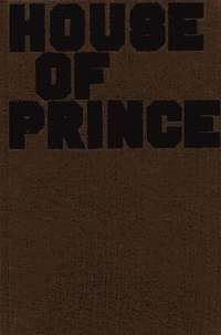 Tal R - House Of Prince (h�ftad)