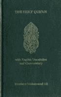The Koran: Holy Quran - Arabic Text, English Translation and Commentary (h�ftad)