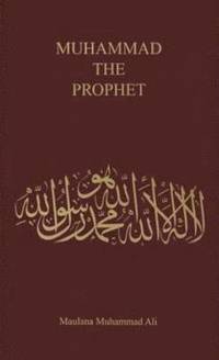 Muhammad, the Prophet (h�ftad)