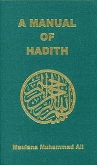 A Manual of Hadith (h�ftad)