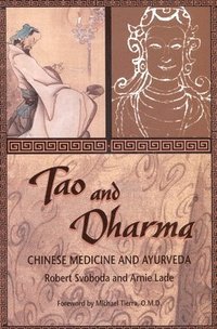 Tao and Dharma (h�ftad)