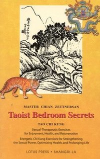 Taoist Bedroom Secrets (h�ftad)