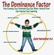 The Dominance Factor