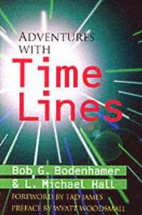 Adventures With Time Lines (h�ftad)