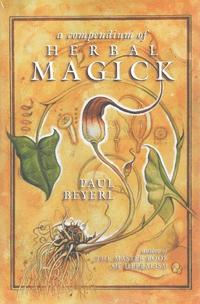 A Compendium of Herbal Magick (inbunden)