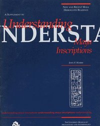 New &; Recent Maya Hieroglyph Pb (h�ftad)