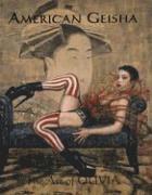 American Geisha: The Art of Olivia III (inbunden)