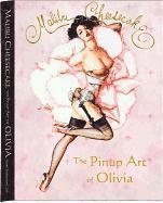 Malibu Cheesecake: The Pinup Art of Olivia (inbunden)