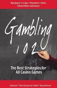 Gambling 102 (h�ftad)