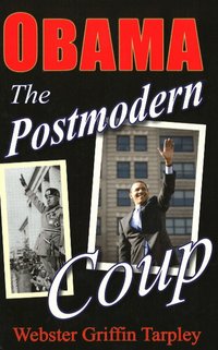 Obama - The Postmodern Coup (h�ftad)