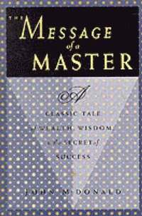 The Message of a Master (h�ftad)