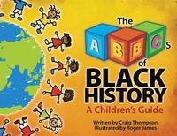 ABC's of Black History (inbunden)