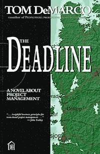 The Deadline : A Novel About Project Management (h�ftad)