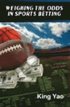 Weighing the Odds in Sports Betting
