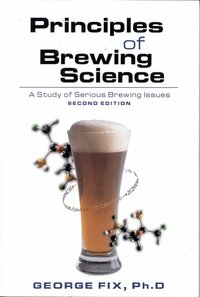 Principles of Brewing Science (h�ftad)