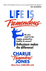 Life Is Tremendous (inbunden)