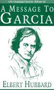 A Message to Garcia (h�ftad)