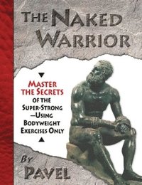 The Naked Warrior (h�ftad)