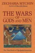 The Wars of Gods and Men: [Vol] 3 (inbunden)