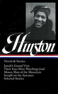 Hurston: Novels and Stories (h�ftad)