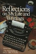 Reflections on My Life & Writings