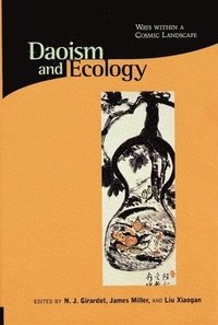 Daoism and Ecology (h�ftad)