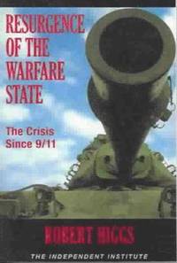 Resurgence of the Warfare State