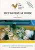 Incubation At Home