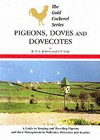 Pigeons, Doves And Dovecotes (h�ftad)