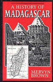 History Of Madagascar (h�ftad)