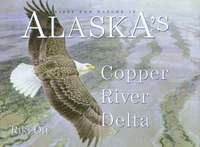 Artists For Nature In Alaska's Copper River Delta (h�ftad)