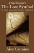 Dan Brown's 'The Lost Symbol' the Ultimate Unauthorized and Independent Reading Guide