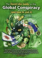 The David Icke Guide to the Global Conspiracy (and How to End It) (h�ftad)